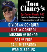   Tom Clancy's Op-Center Novels 7 - 12