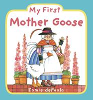   My First Mother Goose