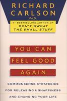   You Can Feel Good Again