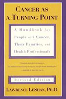 Cancer As a Turning Point