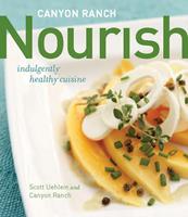   Canyon Ranch: Nourish