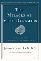   The Miracle of Mind Dynamics