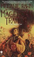   The Mageborn Traitor