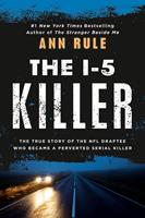   The I-5 Killer