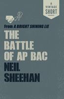   The Battle of Ap Bac