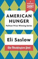   American Hunger