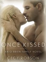   Once Kissed