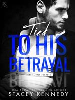   Tied to His Betrayal
