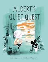   Albert's Quiet Quest