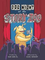   Dog Night at the Story Zoo