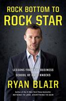   Rock Bottom to Rock Star