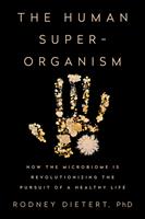   The Human Superorganism