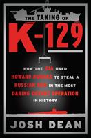   The Taking of K-129