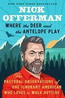   Where the Deer and the Antelope Play