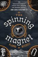   The Spinning Magnet