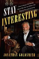   Stay Interesting