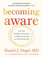   Becoming Aware