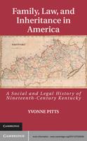   Family, Law, and Inheritance in America