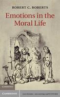 Emotions in the Moral Life