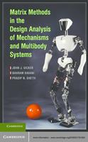   Matrix Methods in the Design Analysis of Mechanisms and Multibody Systems