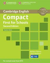 Compact First for Schools. Teacher's Book