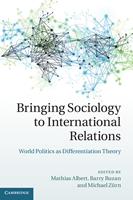   Bringing Sociology to International Relations