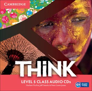 Think. Level 5 Think - Herbert Puchta, Jeff Stranks, Peter Lewis-Jones - Libro Cambridge 2016 | Libraccio.it