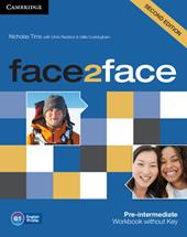 Face2face. Pre-intermediate. Workbook. Without key. Con espansione online