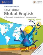 Cambridge global English. Stage 4. Activity book. Con CD Audio