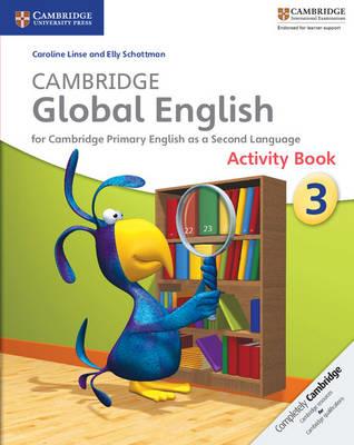 Cambridge Global English. Stages 1-6. Activity Book. Stage 3  - Libro Cambridge 2015 | Libraccio.it