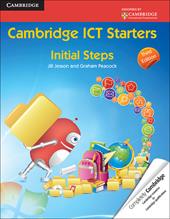 Cambridge ICT starters: initial steps.