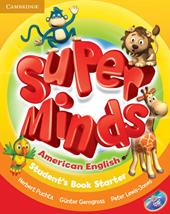 Super minds. American English. Starter. Student's book. Con DVD-ROM
