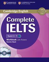 Complete IELTS. Level C1. Workbook without answers. Con CD Audio. Con espansione online