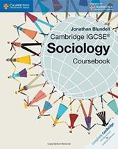 Cambridge IGCSE® sociology. Coursebook.