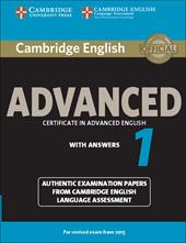Cambridge English Advanced. For updated exams. Student's book with answers. For revised exam from 2015. Vol. 1