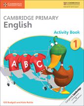 Cambridge Primary English. Activiity Book Stage 1