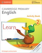 Cambridge Primary English. Activity Book Stage 2