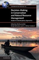   Decision-Making in Conservation and Natural Resource Management