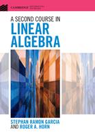   A Second Course in Linear Algebra