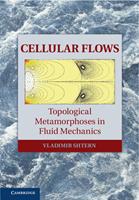   Cellular Flows