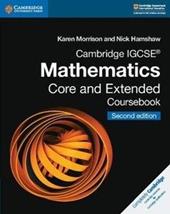 Cambridge IGCSE Mathematics core and extended coursebook. Con espansione online