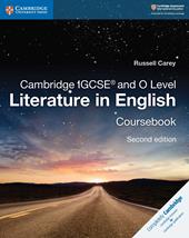 Cambridge IGCSE and O level. Literature in english. Coursebook. Con espansione online
