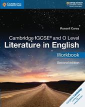 Cambridge IGCSE and O level. Literature in english. Workbook. Con espansione online