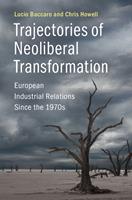 Trajectories of Neoliberal Transformation