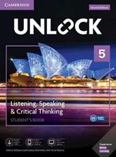 Unlock. Level 5. Listening, speaking & critical thinking: Student's book. Con Contenuto digitale per accesso on line