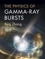   The Physics of Gamma-Ray Bursts