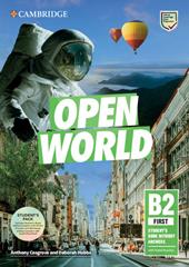 Open World. First B2. Student's book pack without Answers. Con e-book. Con espansione online. Con File audio per il download