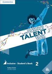 Talent. Inclusive. Student’s book. Vol. 2: B1-B1+