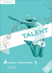 Talent. Inclusive. Student’s book. Vol. 1: A2-B1