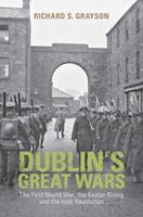  Dublin's Great Wars